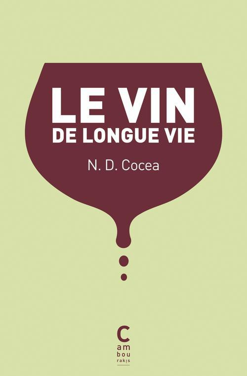 Le vin de longue vie