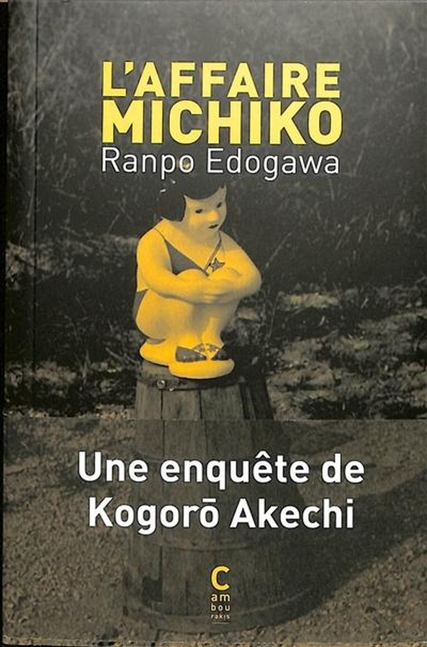Une enquête de Kogorô Akechi : L'affaire Michiko