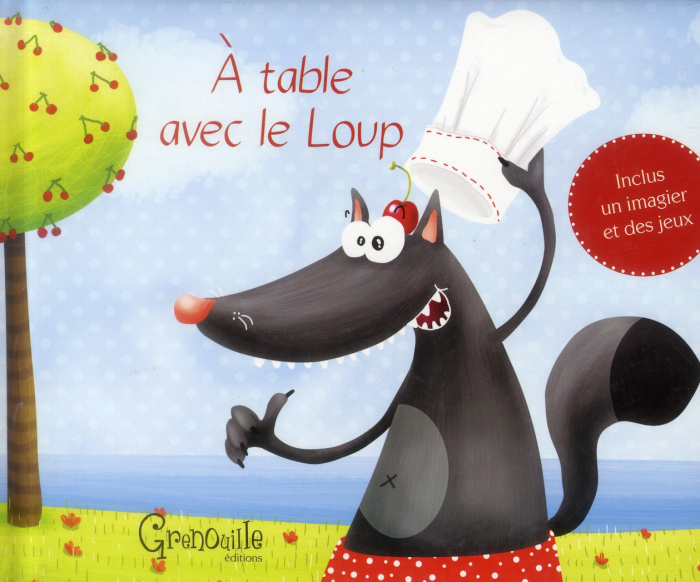 A TABLE AVEC LE LOUP