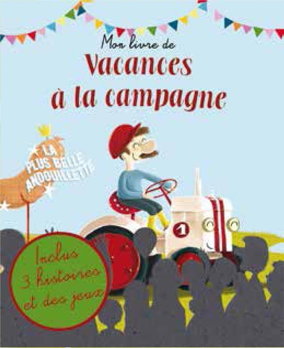 MON LIVRE DES VACANCES : LA CAMPAGNE