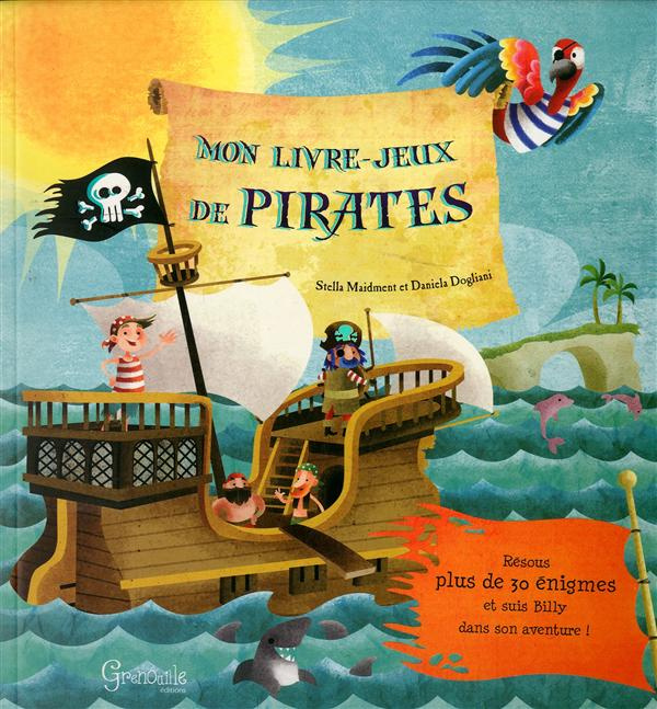 PIRATES : MON LIVRE-JEU