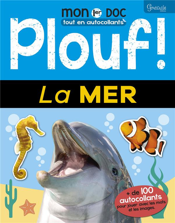 Plouf ! La mer