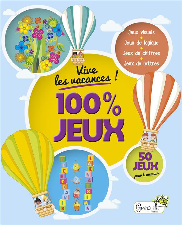 Vive les vacances ! 100 % jeux