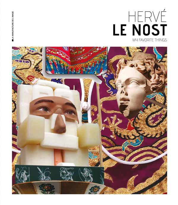 Hervé Le Nost. My Favorite Things