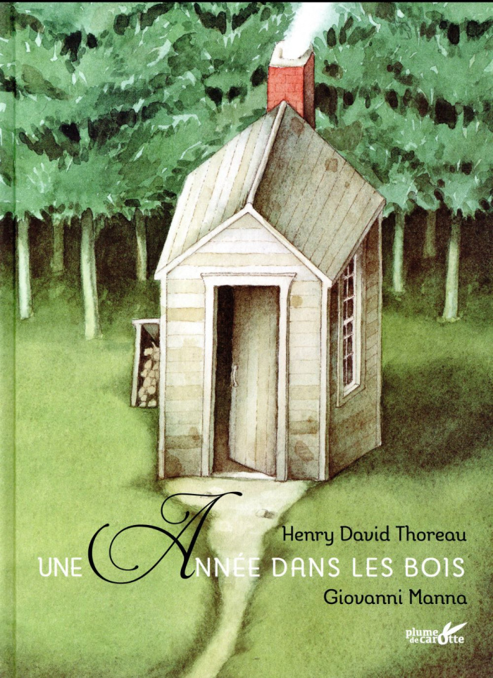 Une année dans les bois