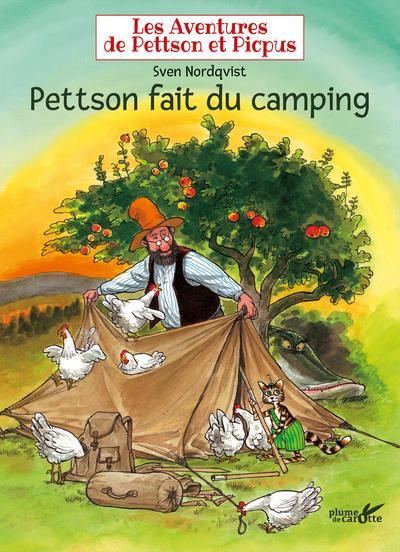 Les aventures de Pettson et Picpus : Pettson fait du camping