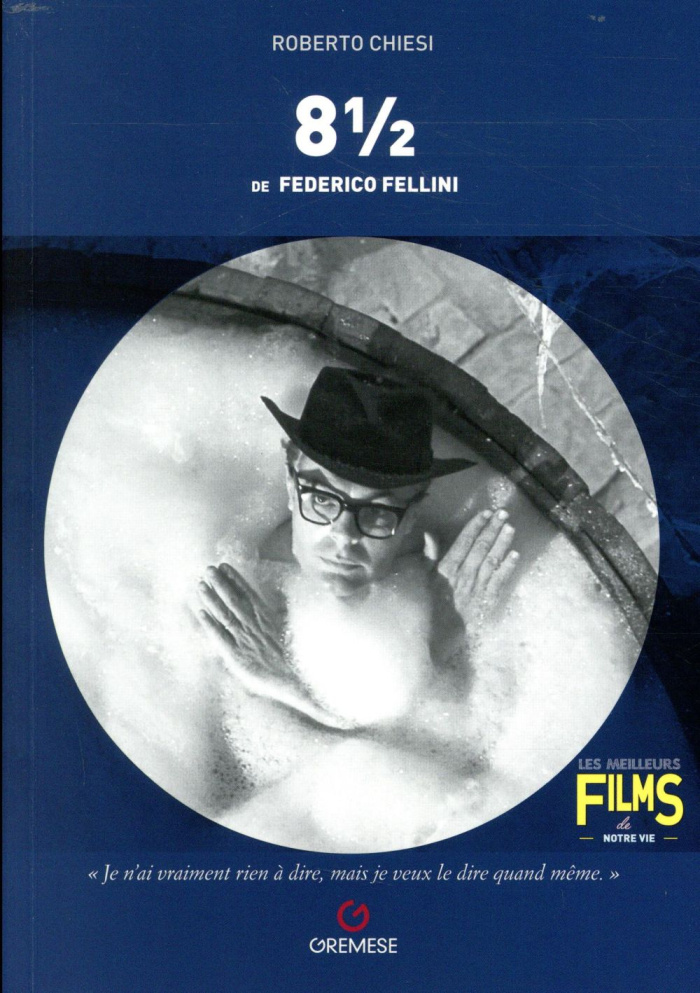 Huit et demi (8 1/2, 1963) de Federico Fellini
