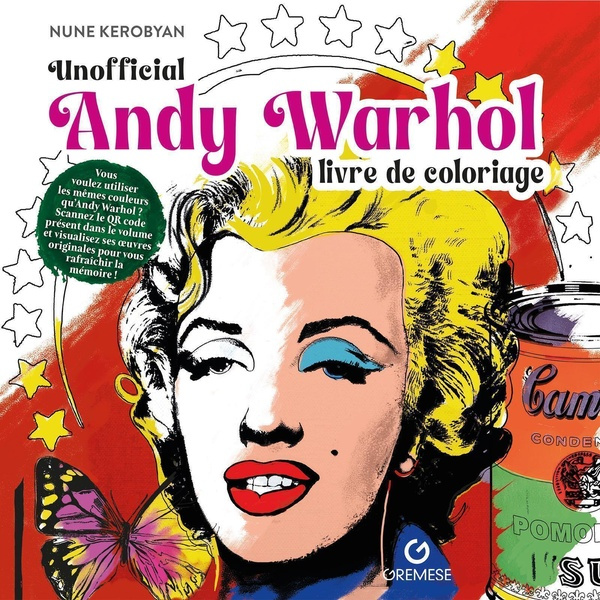 Unofficial Andy Warhol. Livre de coloriage