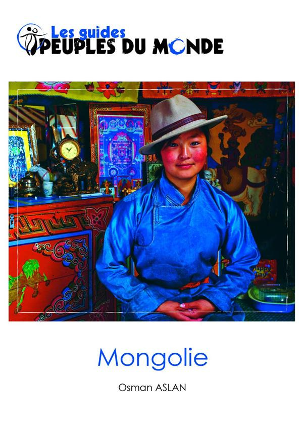 Mongolie . 4e édition