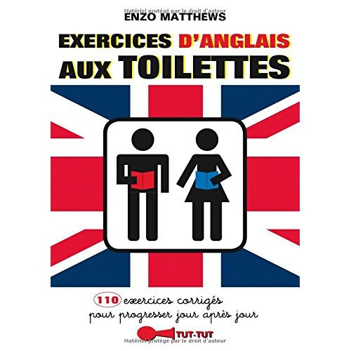 Exercices d'anglais aux toilettes
