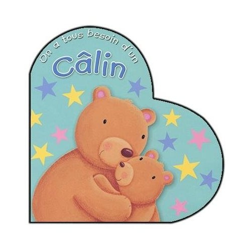 On a tous besoin d'un Calin