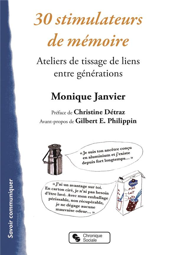 30 stimulateurs de mémoire. Ateliers de tissage de liens entre générations
