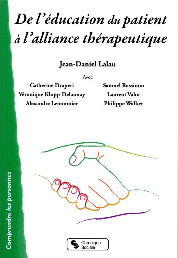 De l'éducation du patient à l'alliance thérapeutique