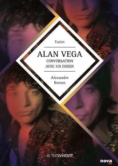 Alan Vega. Conversation avec un indien