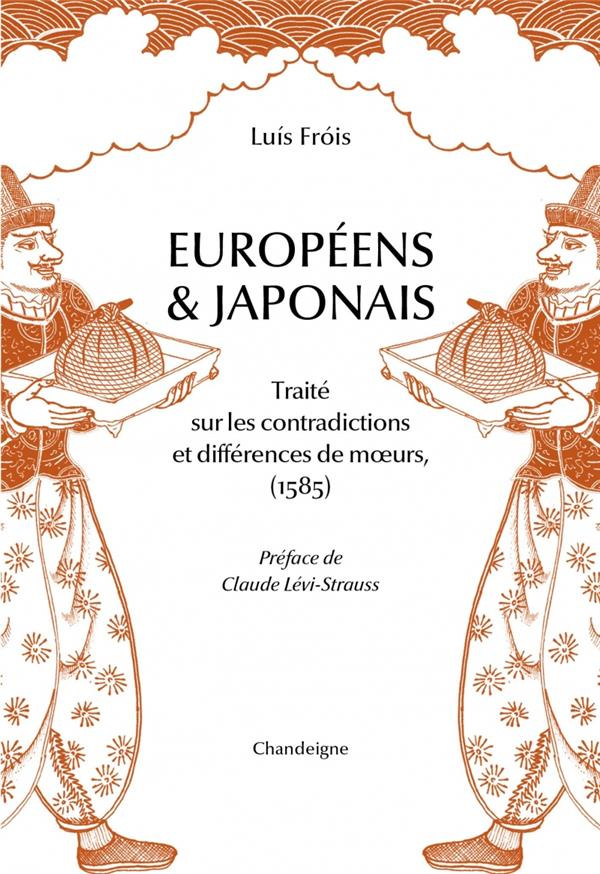 Européens et japonais. Traité sur les contradictions et différence des moeurs (1585)