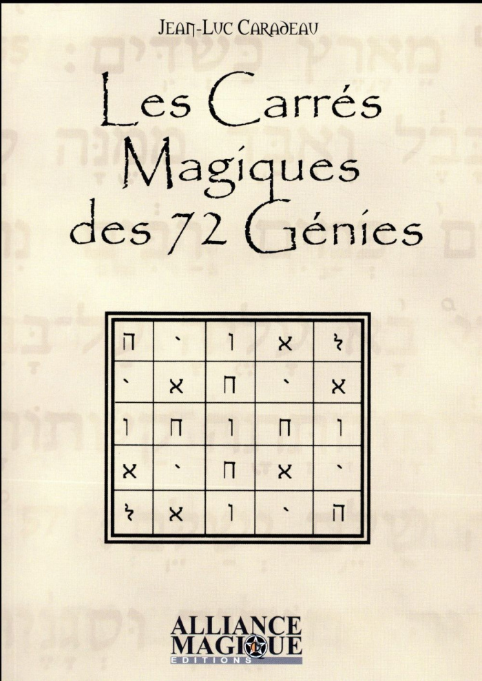 Les carrés magiques des 72 génies