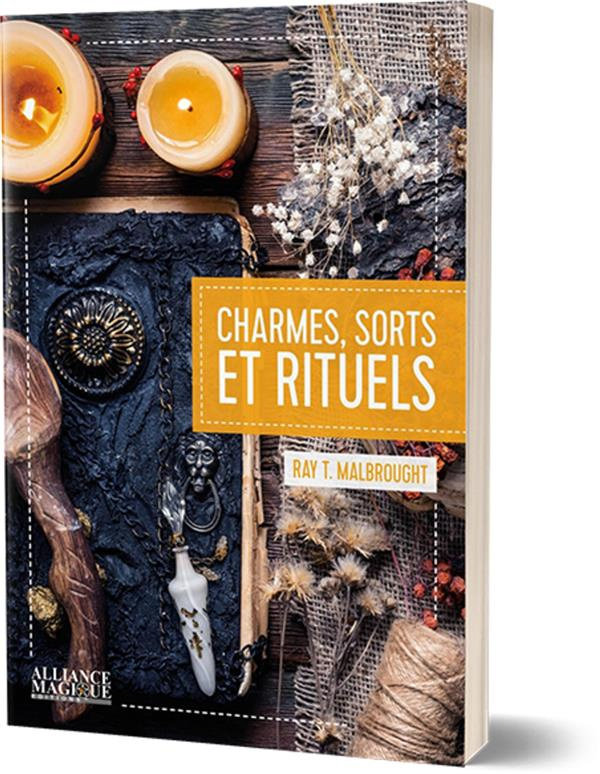 Charmes, sorts et rituels