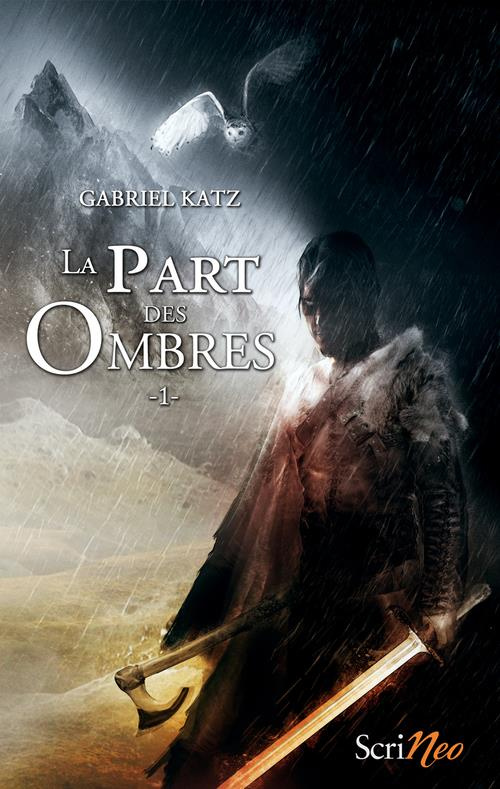 La part des ombres Tome 1