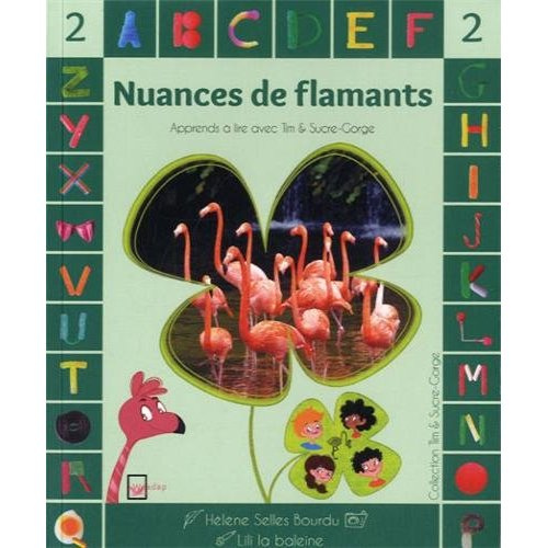 NUANCES DE FLAMANTS