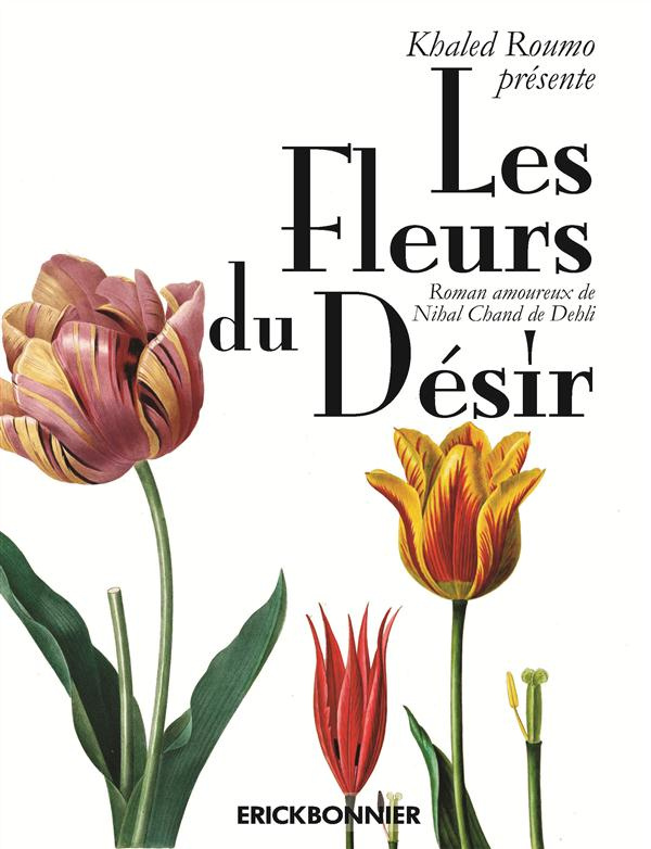 Les fleurs du désir
