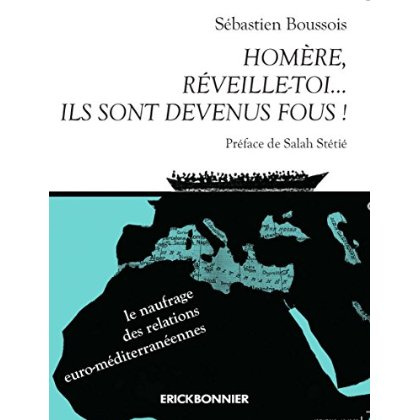 Homère, réveille-toi... Ils sont devenus fous !