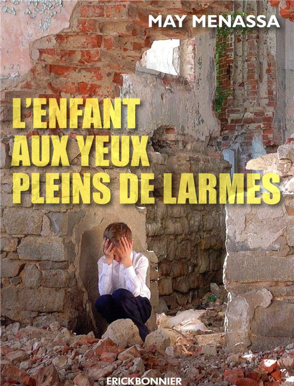 L'enfant aux yeux plein de larmes