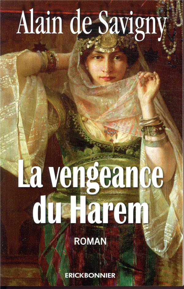 La vengeance du harem