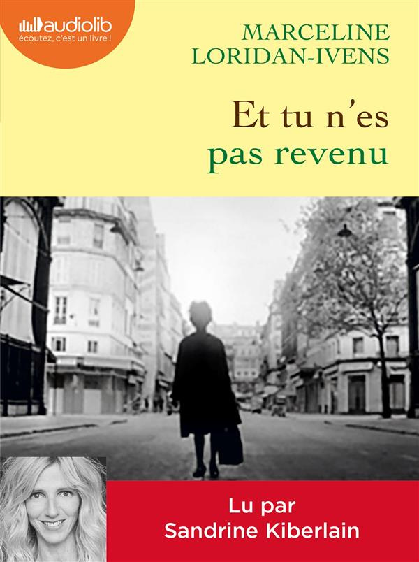 Et tu n'es pas revenu. 1 CD audio MP3