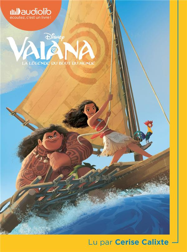 Vaiana. La légende du bout du monde, 1 CD audio