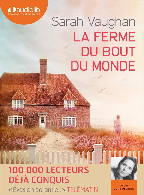 La ferme du bout du monde. 1 CD audio MP3
