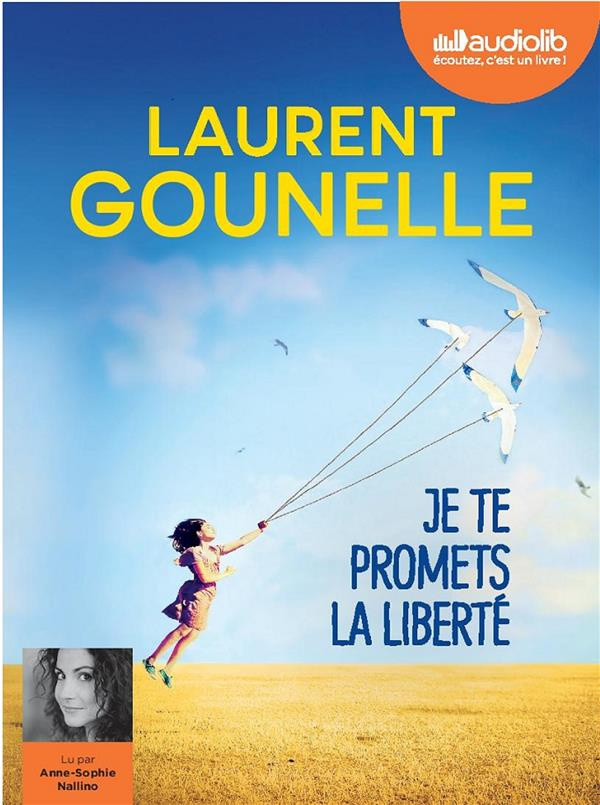 Je te promets la liberté. 1 CD audio MP3