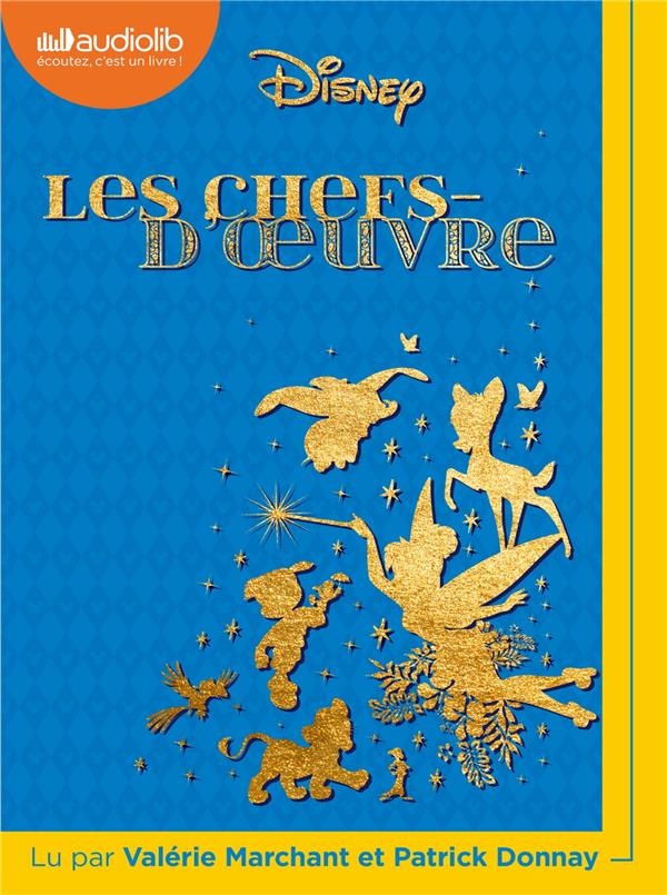 Les chefs-d'oeuvre Disney. 1 CD audio MP3