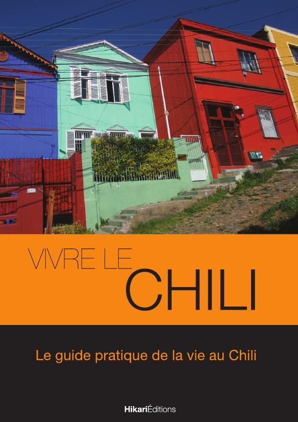 Vivre le Chili