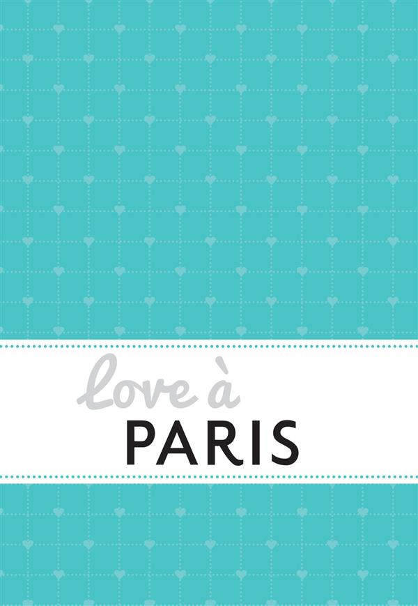 Love à Paris