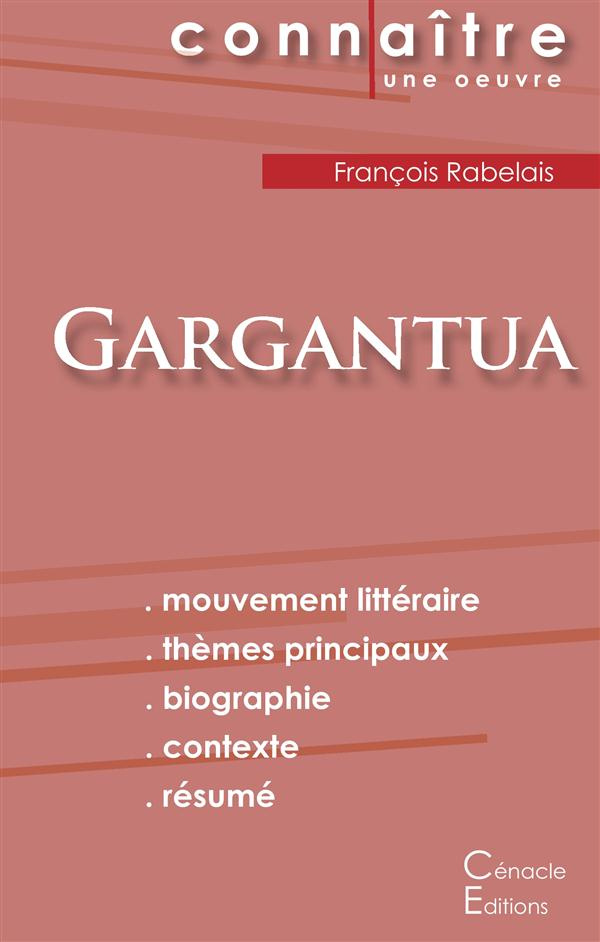Gargantua. Fiche de lecture