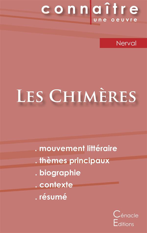 Les chimères. Analyse littéraire de référence et résumé complet