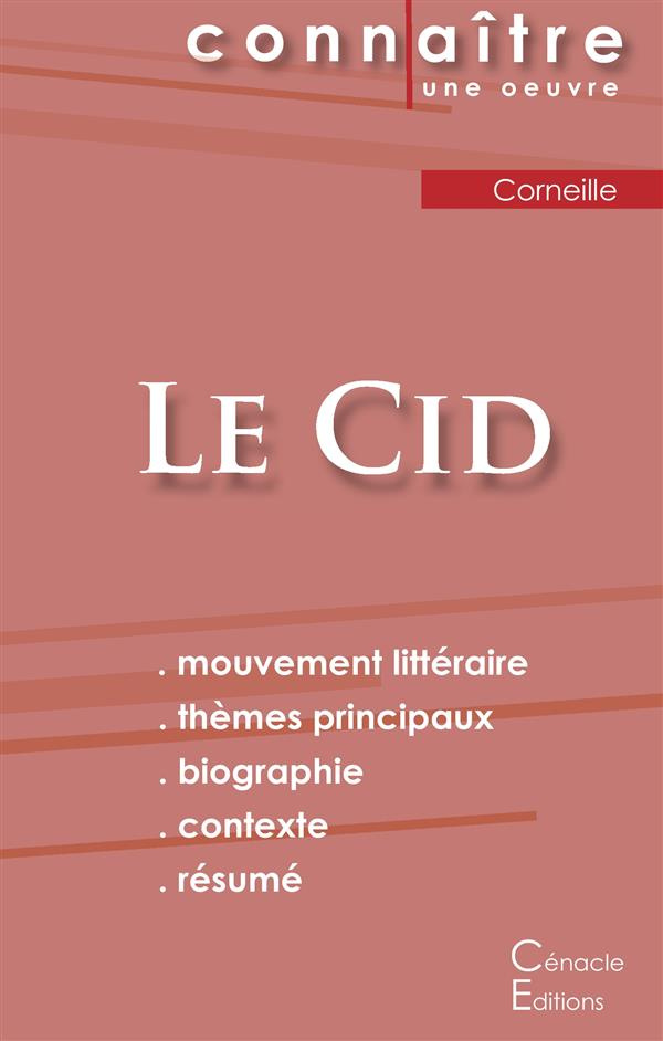Le Cid. Fiche de lecture