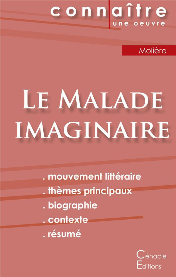 Le malade imaginaire. Fiche de lecture