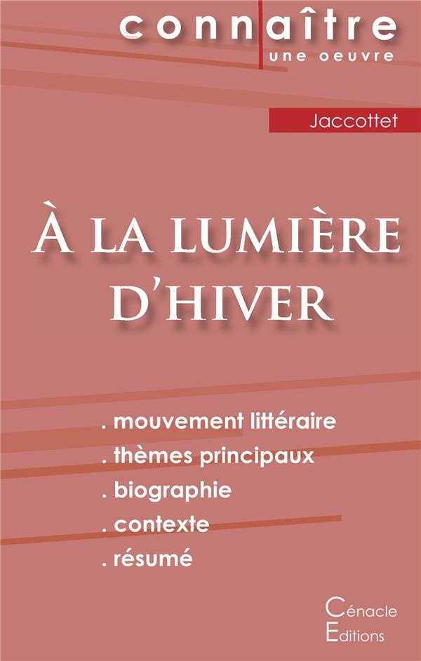A la lumière d'hiver. Fiche de lecture