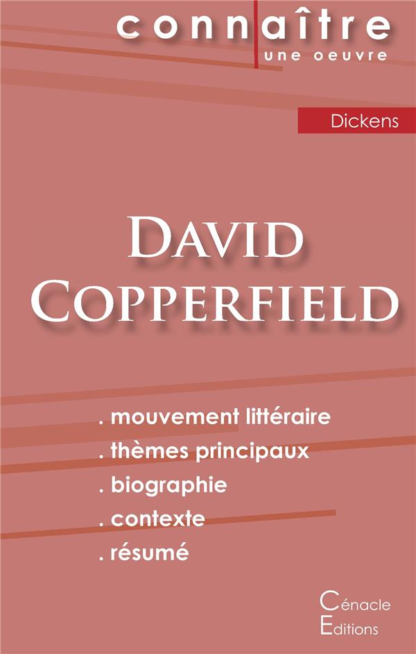 David Copperfield. Fiche de lecture
