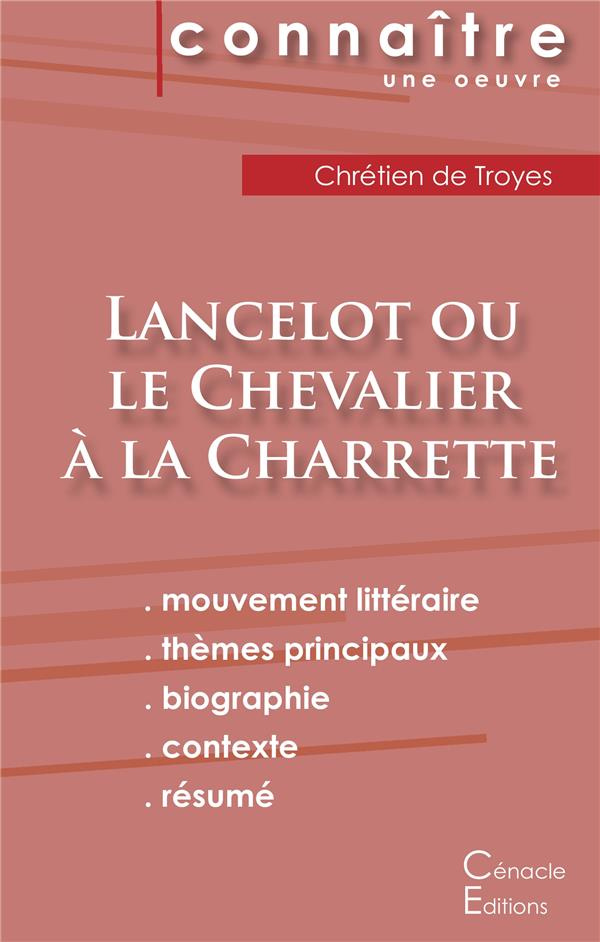 Lancelot ou le chevalier à la charette. Fiche de lecture