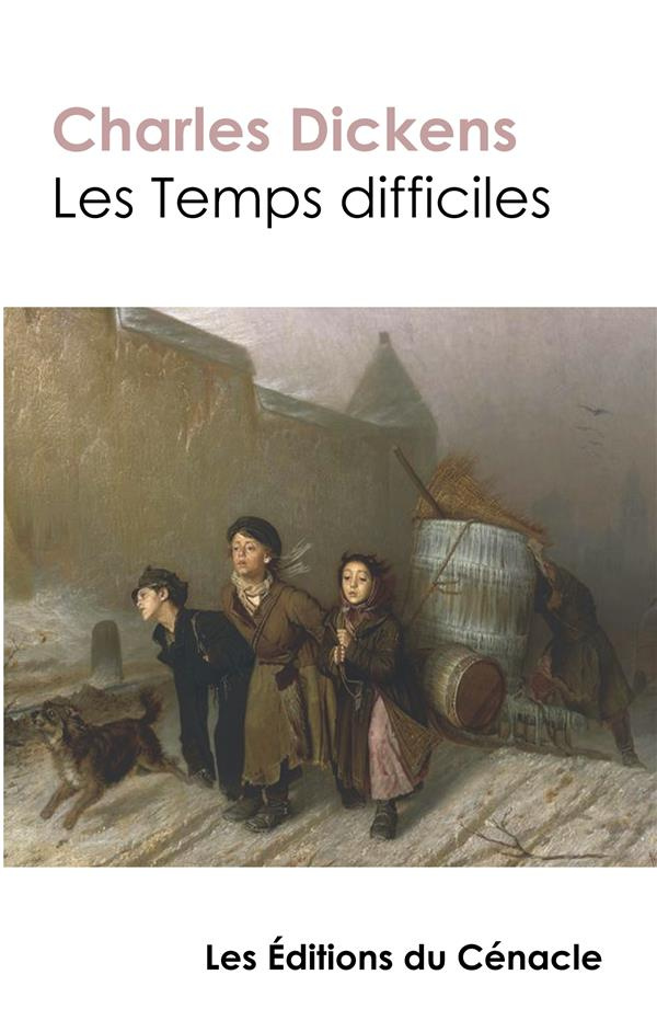 Les temps difficiles