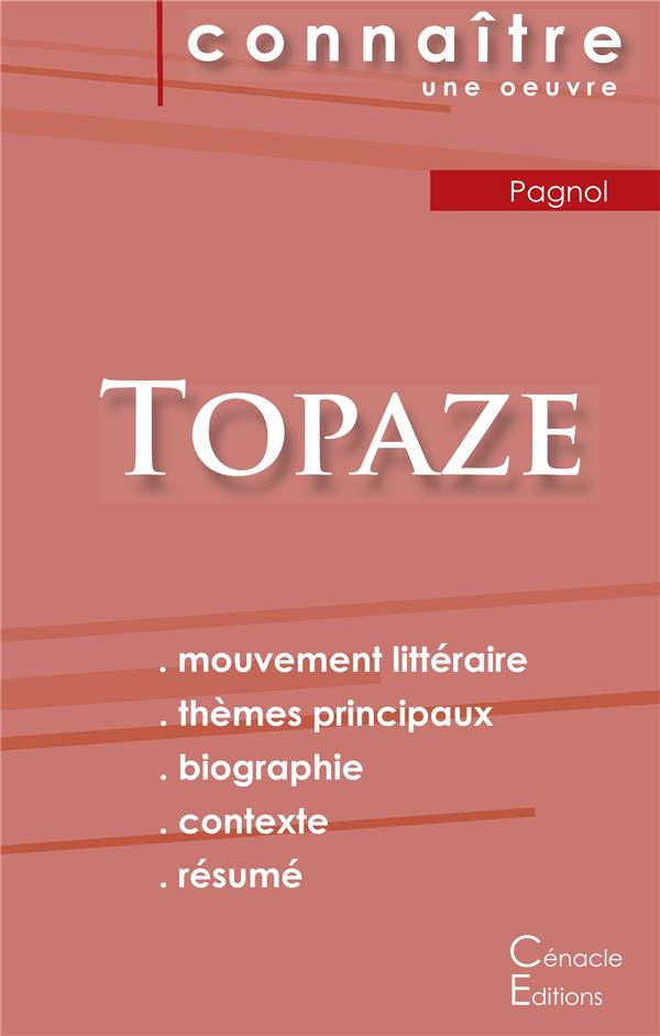 Topaze. Fiche de lecture