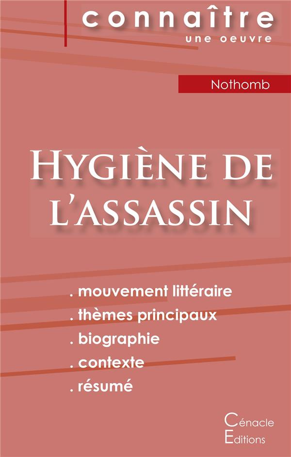 Hygiène de l'assassin. Fiche de lecture