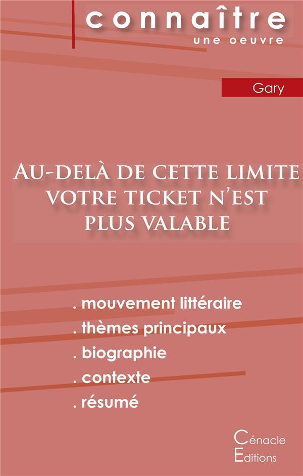 Au-delà de cette limite votre ticket n'est plus valable. Fiche de lecture