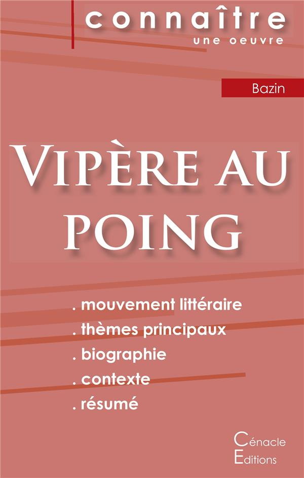 Vipère au poing. Fiche de lecture