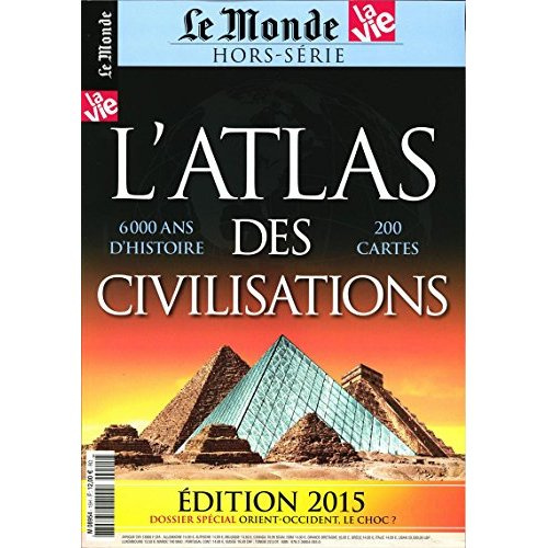 Le monde, atlas des civilisations