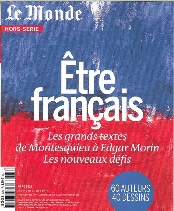 Le Monde HS 52 : Etre français