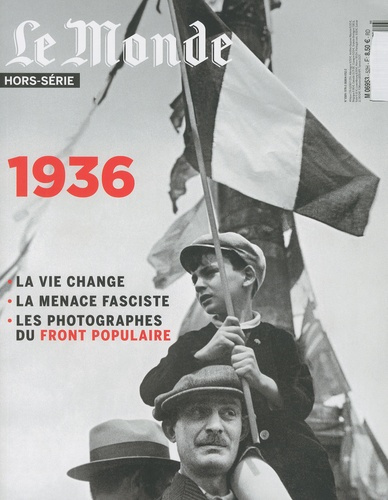 Le Monde. Hors-série N° 52, avril 2016 : 1936