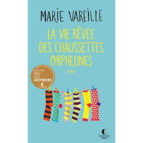 La vie rêvée des chaussettes orphelines